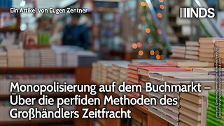 Monopolisierung auf dem Buchmarkt – Über die perfiden Methoden des Großhändlers Zeitfracht | NDS