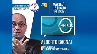 🔴 Interventi dell'On. Alberto Bagnai ospite nella trasmissione "Omnibus" del 15.07.2025