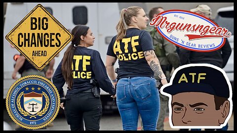 ATF Launches New Era Of Reform - What It Means For You 🇺🇸