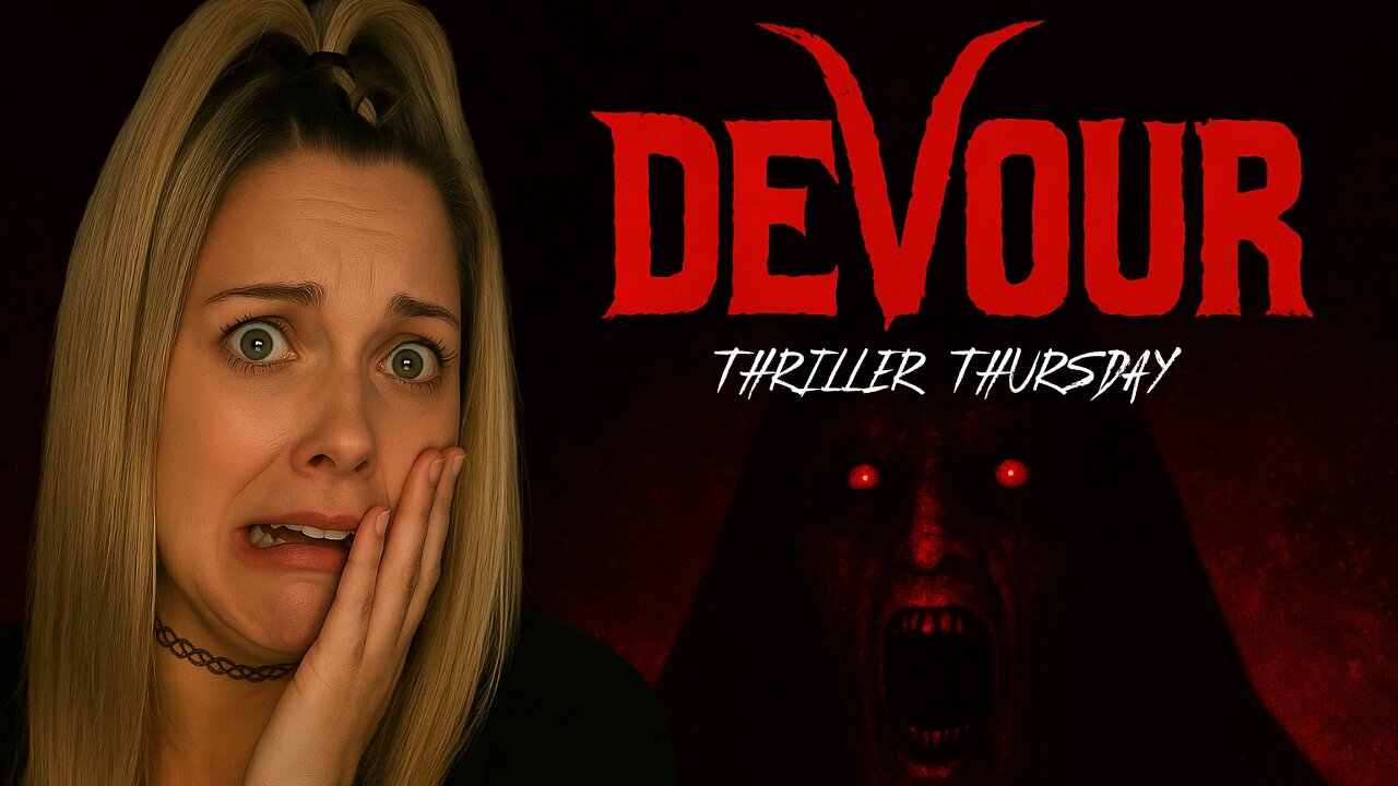 !FLOOD👻THRILLER THURSDAY ON DEVOUR👻#RUMBLETAKEOVER