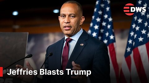 JUST IN: Jeffries Blasts Trump in DC Press Conference | Fiery Rebuke from House Democrats