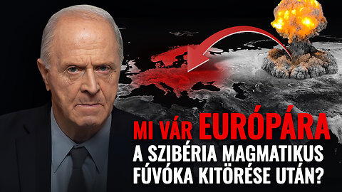 Európa sorsa a szibériai kitörés után. Ki akadályozza Ukrajnában a bolygó megmentését?