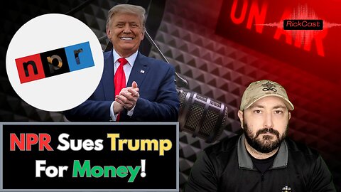 NPR Sues Trump Over Executive Order Cutting Federal Funding | Legal Battle Explained