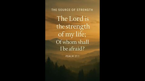 My source of strength