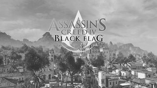 Assassin's Creed 4; Black Flag Episode 1: Edward Kenway