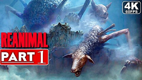 REANIMAL Gameplay Walkthrough Part 1 FULL DEMO [4K 60FPS PC ULTRA] - No Commentary