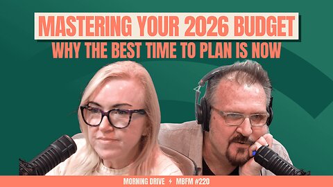 Morning Drive | Mastering Your 2026 Budget: Why the Best Time to Plan is Now | Mira Business FM