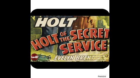 CS #183 Holt of the Secret Service (1941)