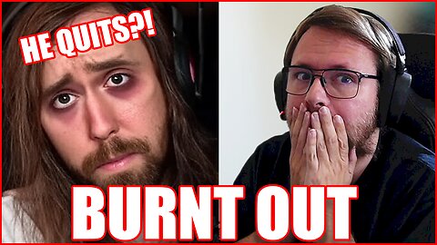 Asmongold Says He’s Taking a Break From Everything… But For How Long Wretic Reacts