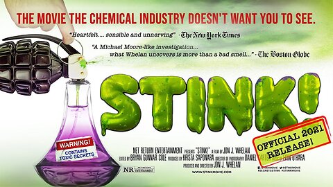 Stink! A Movie-Documentary the Chemical Industry Does not Want Revealed!