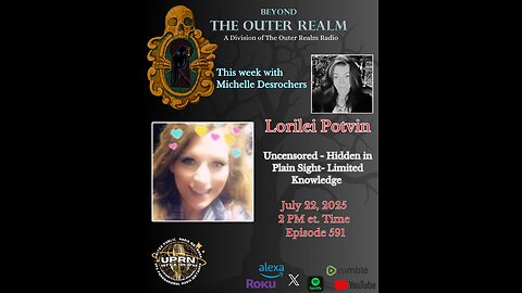 Uncensored - Hidden in Plain Sight, Limited Knowledge with Lorilei Potvin