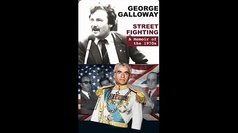 George Galloway’s Street Fighting: Memoirs
