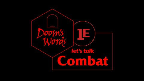 Let's Talk AD&D Combat - pt2 - Definitions, Part 2