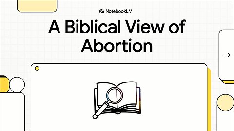 A Biblical View of Abortion - Book Summary