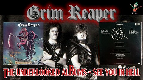 The Underlooked Albums - Grim Reaper "See You In Hell"