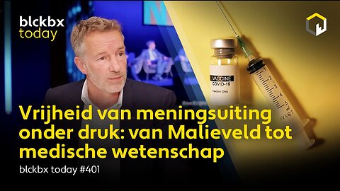 blckbx today #401 | Vrijheid van meningsuiting onder druk: van Malieveld tot medische wetenschap