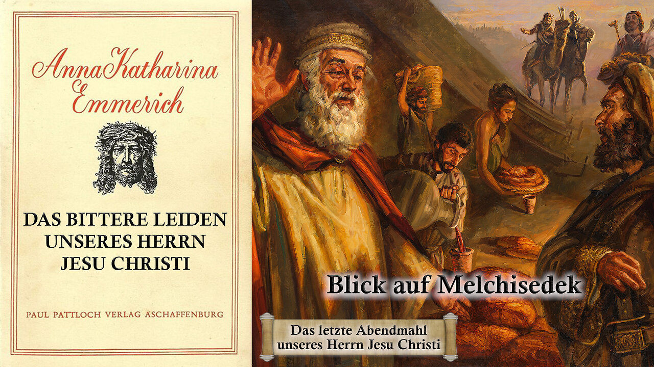09 - DAS BITTERE LEIDEN unseres HERRN JESU CHRISTI - Geheimlehren und Weihungen - von A.K. Emmerich