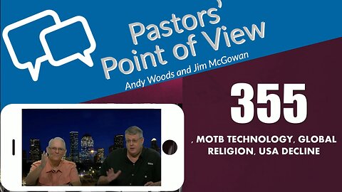 Pastors’ Point of View (PPOV) no. 355. Prophecy update. Dr. Andy Woods. 5-23-25.