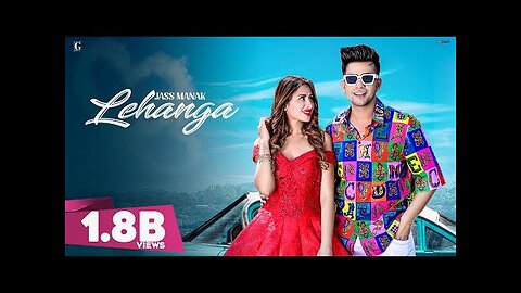 Lehanga : Jass Manak (Official Video) Satti Dhillon - Punjabi Song - GK Digital - Geet MP3