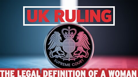 UK Supreme Court Ruling Understanding the Legal Definition of a Woman | NEWSDRIFT