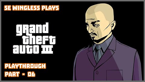 Grand Theft Auto 3 (PS2) - Part 06