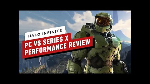 Halo Infinite - PC vs Xbox Series X Performance Review
