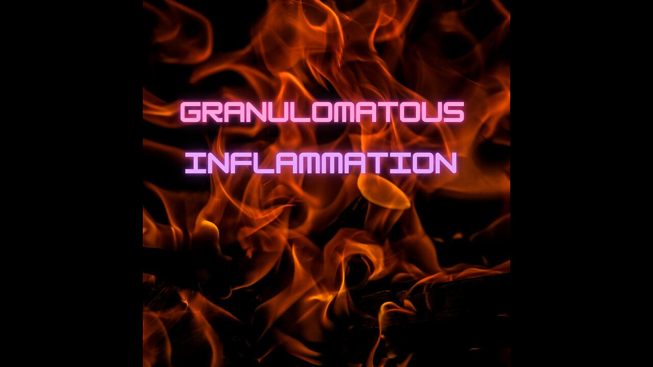 what is granulomatous inflammation & the causes