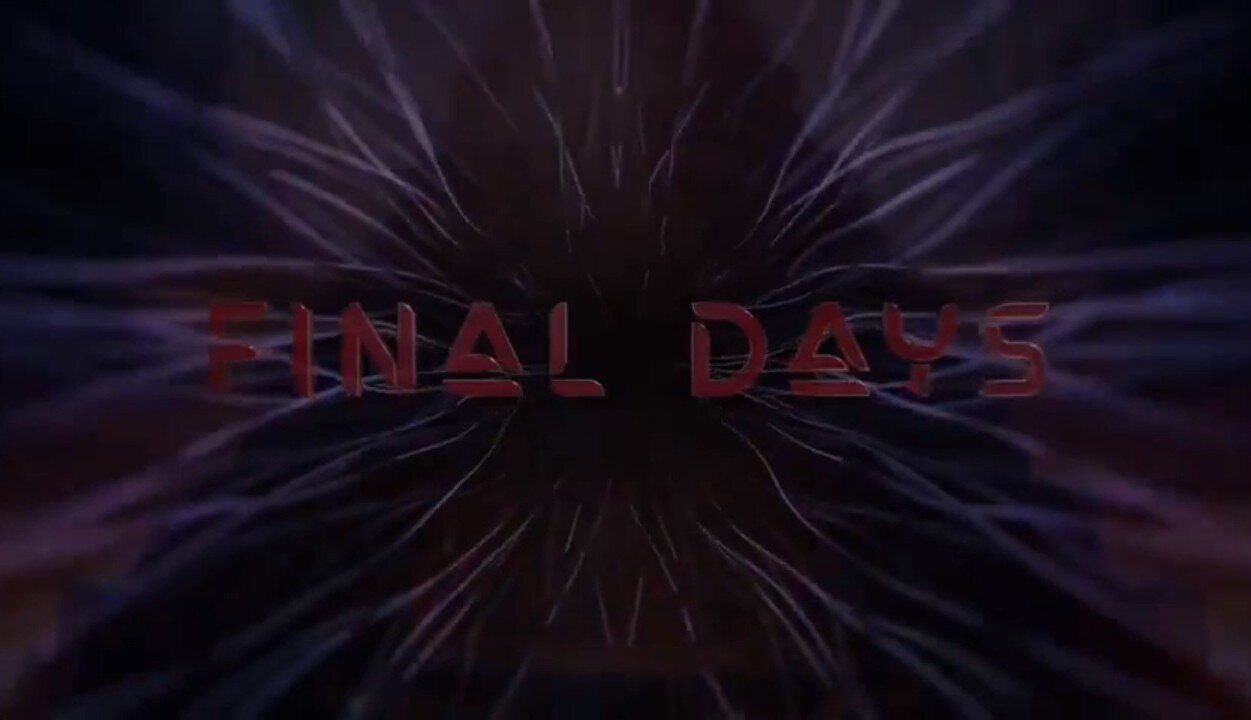 Final Days Documentary