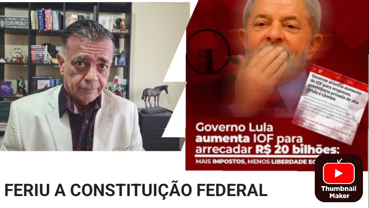 IOF Governo ditador fere a Constituição do Brasil
