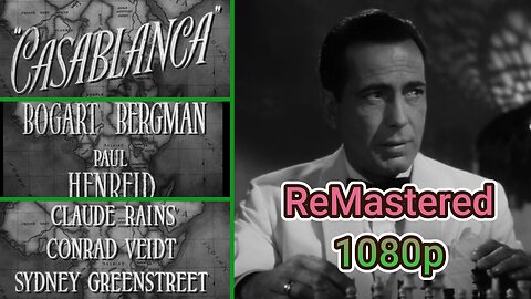 Casablanca (1942) - Remastered in Stunning 1080p Blu-ray! Watch Now!