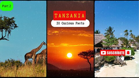 "The Country That Redefines Africa — Welcome to Tanzania"