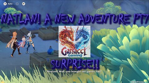 Genshin Impact | Natlan! A New Adventure Part 7: SURPRISE!!