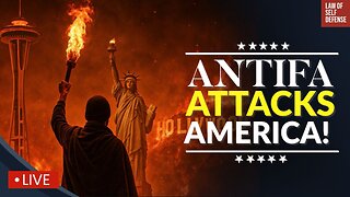 Antifa ATTACKS America: And That’s a GOOD Thing!