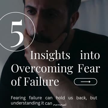Overcome fear of failure