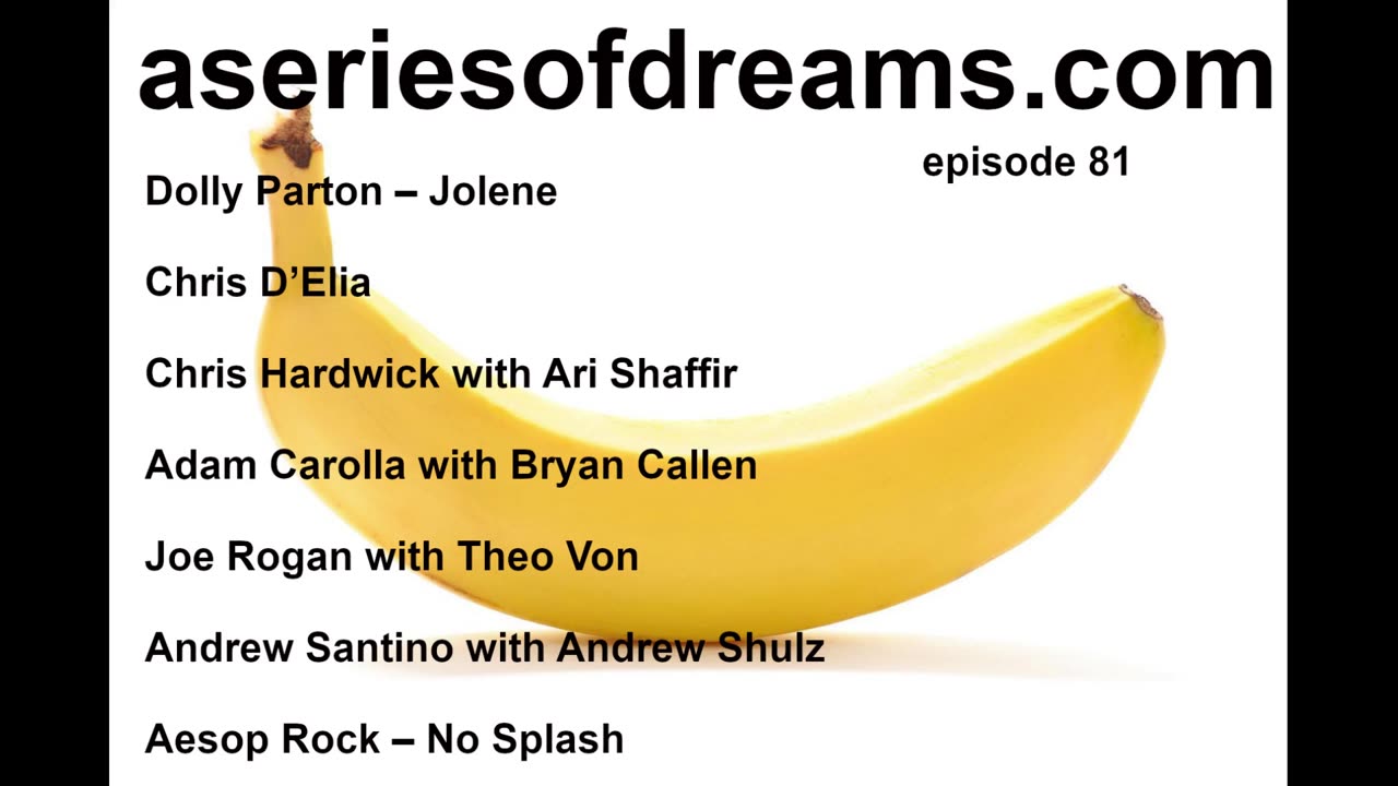 Ep 81 - Dolly Parton, Chris D’Elia, Ari Shaffir, Bryan Callen, Theo Von, Andrew Schulz, Aesop Rock