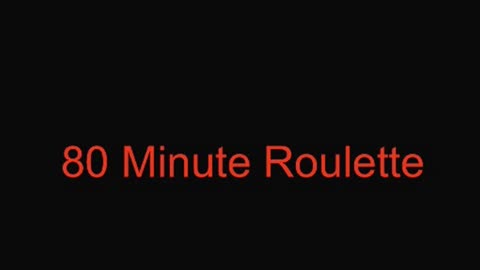 80 MINUTE ROULETTE [OFFICIAL AUDIO] (RUMBLE EXCLUSIVE)