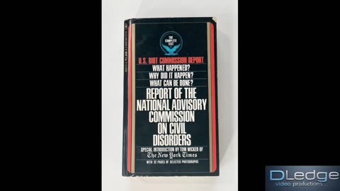The Kerner Commission. Chapter 2.