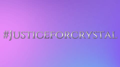 The Death of Crystal Pt.1 (In Remembrance)