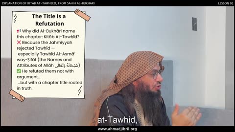 3. Structure of Sahīh Al-Bukhāri and Significance of Kitāb At-Tawhīd | Shaykh Ahmad Musa Jibril