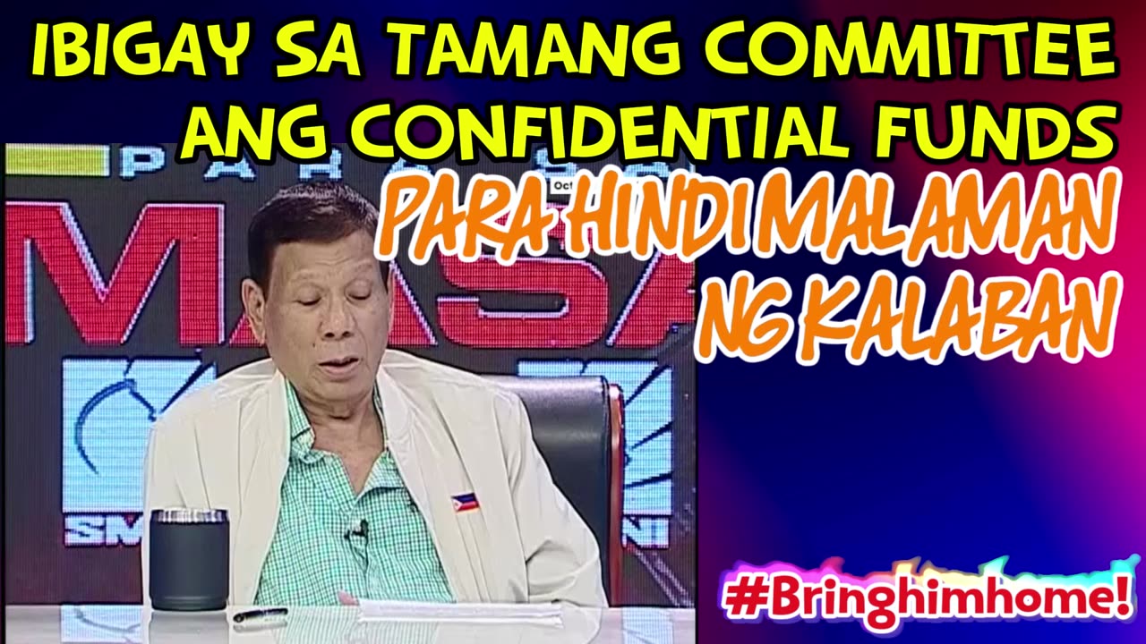 IBIGAY SA TAMANG KOMITE ANG CONFIDENTIAL DUNDS