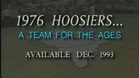 1993 - Promo for '1976 Hoosiers: A Team for the Ages'