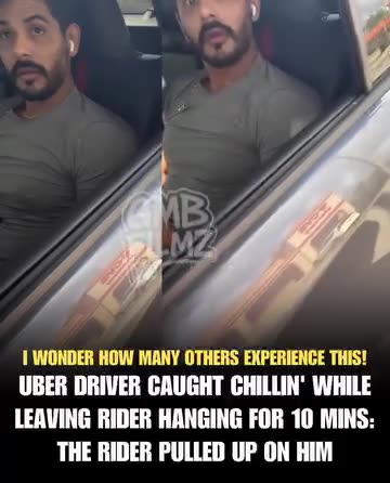 UBER DRIVER CAUGHT CHILLIN' WHILE LEAVING RIDER HANGING FOR 10 MINS: NO THE RIDER PULLED UP HIM