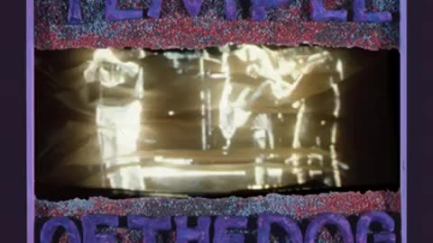 Temple of the Dog - Four Walled World