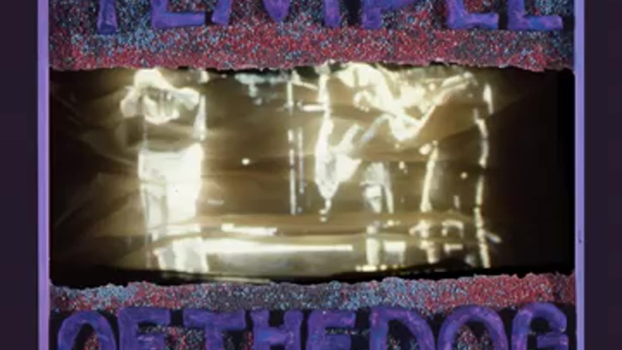 Temple of the Dog - Four Walled World