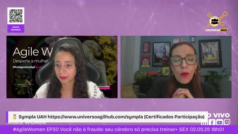 #AgileWomen EP30 Você não é fraude: seu cérebro só precisa treinar+ SEX 02.05.25 18h01
