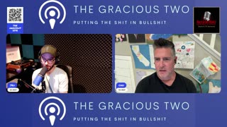 The Gracious Two - LIVE Show 112