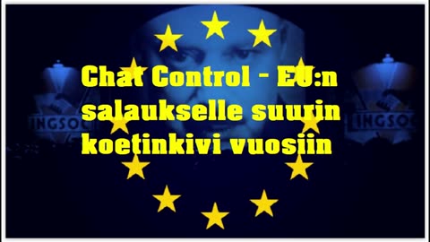 Chat Control EUn salaukselle suurin koetinkivi vuosiin
