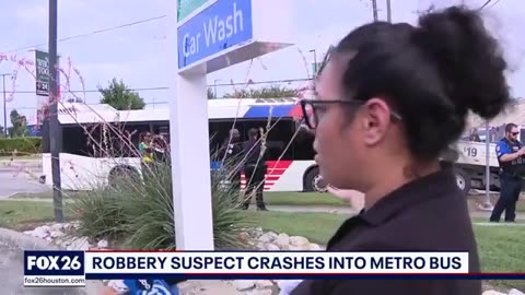 Robbery suspect crashes into Houston METRO bus