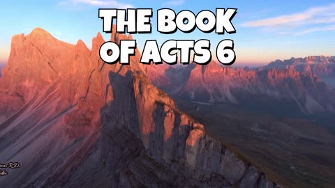 The Book of Acts 6