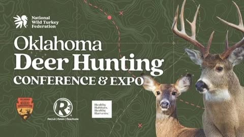 Oklahoma Hunters and Anglers 2025 Deer Expo Preview